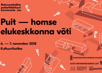 Puidukonverents "Puit - homse elukeskkonna võti"