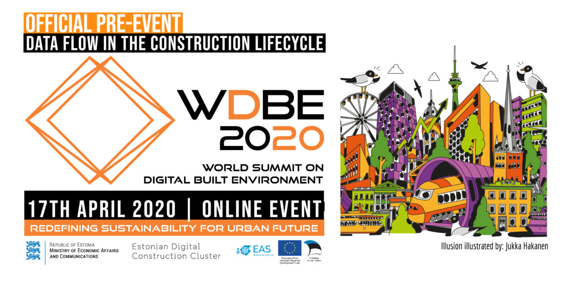 WDBE ehk World Summit on Digital Built Environment eelseminar onlines „Andmevoog ehituse elutsüklis”